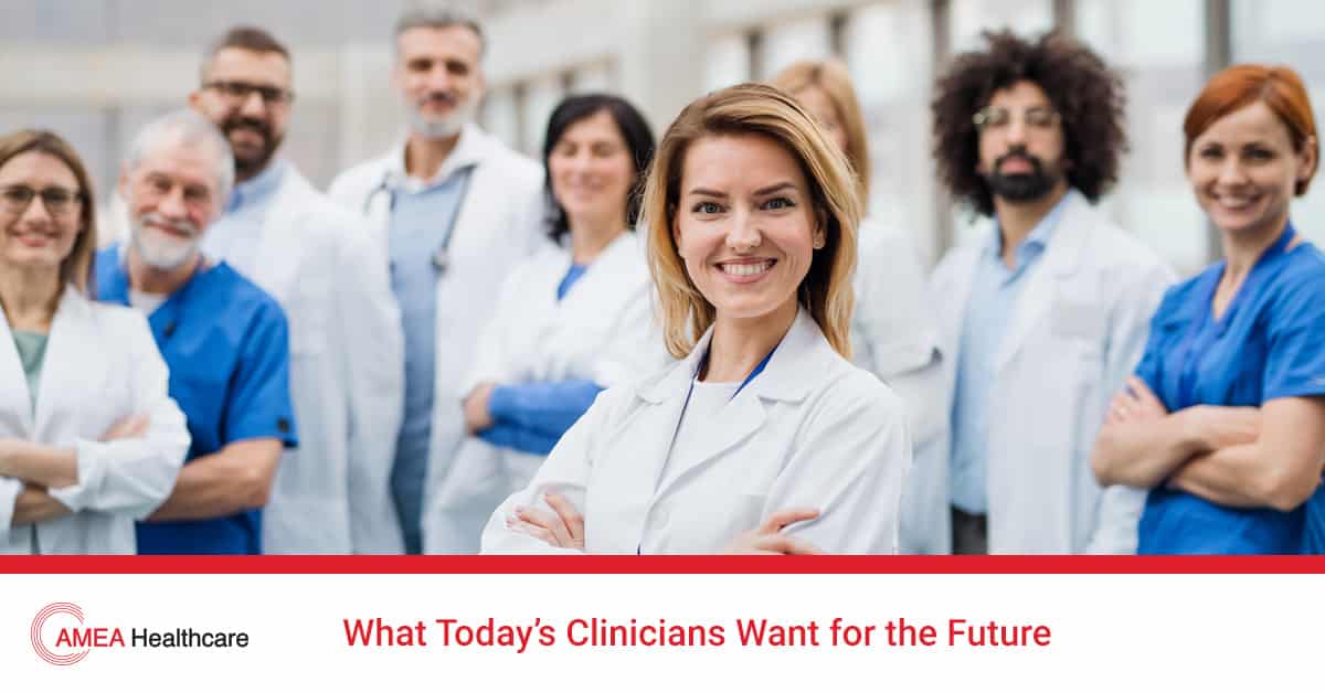 what clinicians want for the future